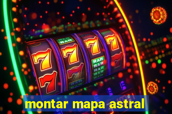 montar mapa astral